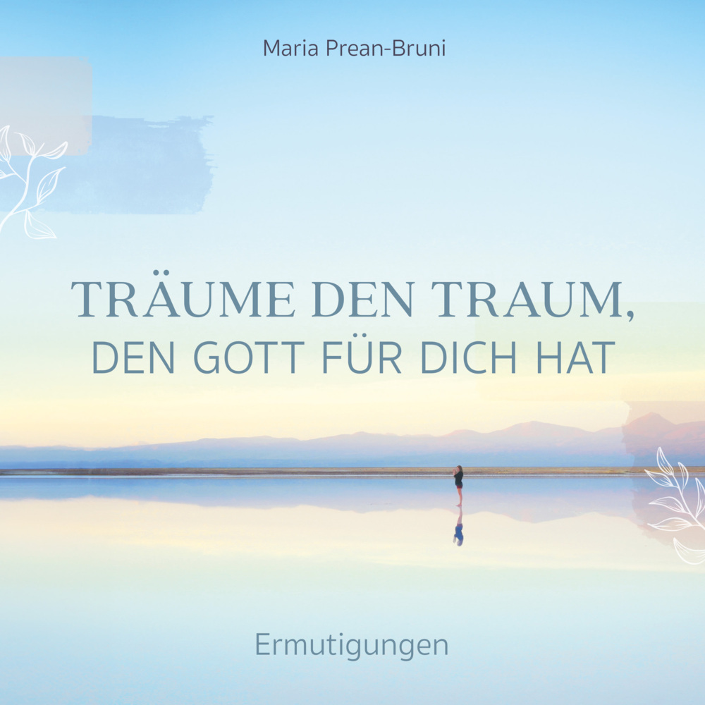 Träume den Traum, den Gott für dich hat main product photo