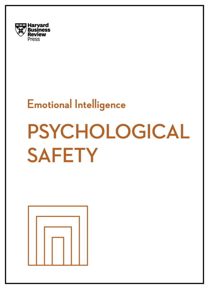 Psychological Safety (HBR Emotional Intelligence Series) main product photo