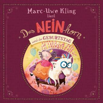 Das NEINhorn und der Geburtstag, 1 Audio-CD
