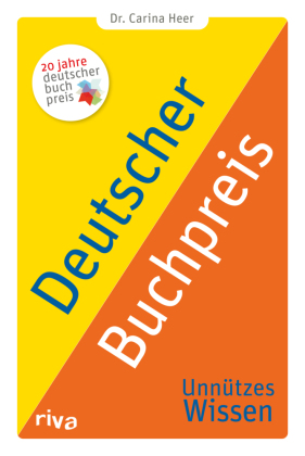 Deutscher Buchpreis - Unnützes Wissen