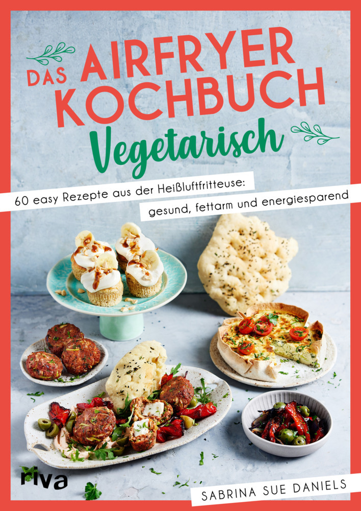 Das Airfryer-Kochbuch: Vegetarisch main product photo