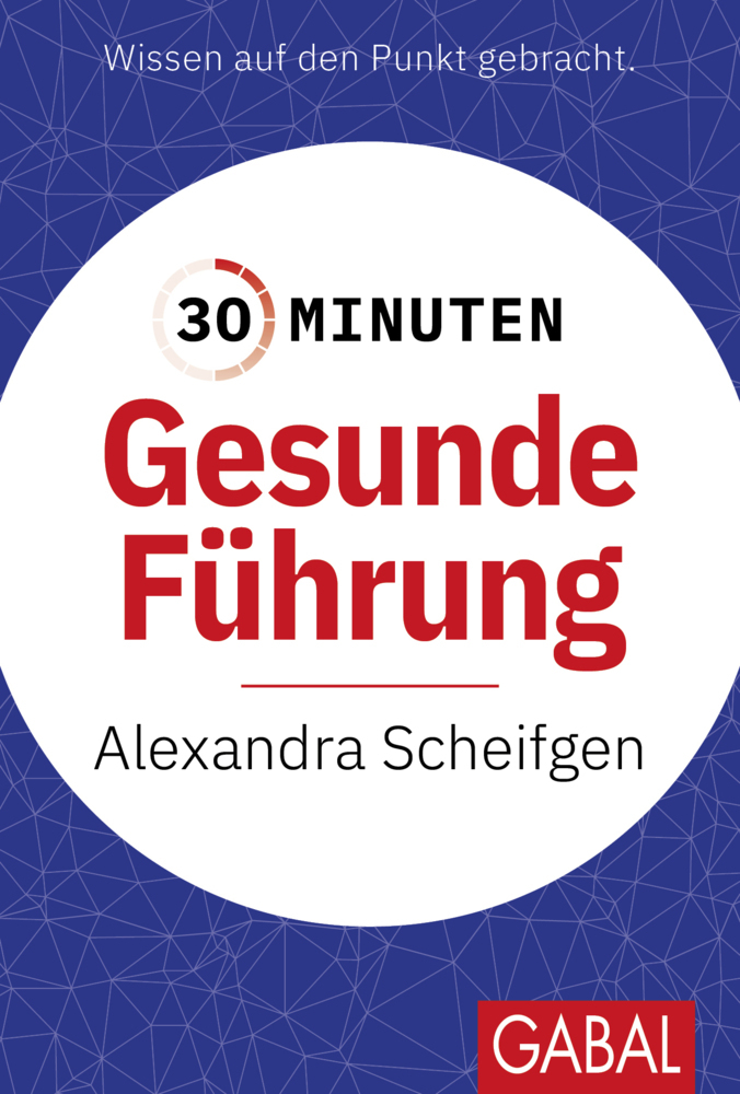 30 Minuten Gesunde Führung main product photo
