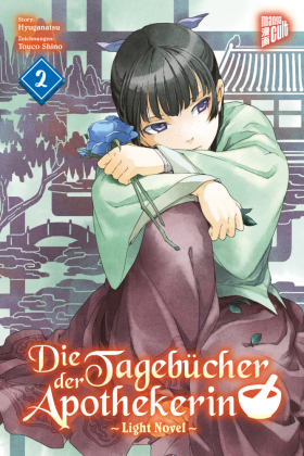 Die Tagebücher der Apothekerin 2 (Light Novel)