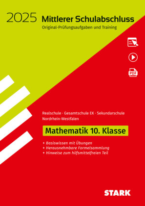 STARK Original-Prüfungen und Training - Mittlerer Schulabschluss 2025 - Mathematik - Realschule/Gesamtschule EK/ Sekundarschule - NRW, m. 1 Buch, m. 1 Beilage