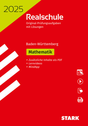 STARK Original-Prüfungen Realschule 2025 - Mathematik - BaWü, m. 1 Buch, m. 1 Beilage