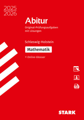 STARK Mathematik - Abitur 2025/2026 Schleswig-Holstein - Prüfungsvorbereitung, m. 1 Buch, m. 1 Beilage