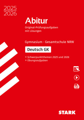 STARK Deutsch GK - Abitur 2025/2026 NRW - Prüfungsvorbereitung, m. 1 Buch, m. 1 Beilage
