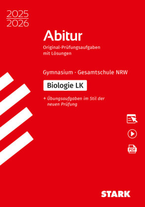 STARK Biologie LK - Abitur 2025/2026 NRW - Prüfungsvorbereitung, m. 1 Buch, m. 1 Beilage