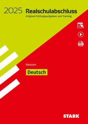 STARK Original-Prüfungen und Training Realschulabschluss 2025 - Deutsch - Hessen, m. 1 Buch, m. 1 Beilage