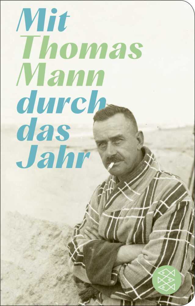 Mit Thomas Mann durch das Jahr main product photo