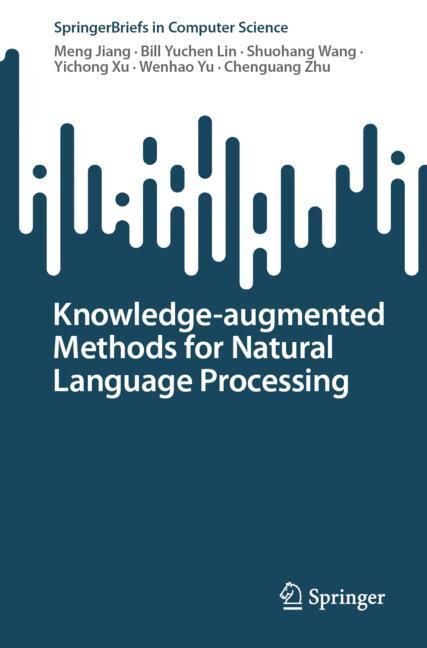 Knowledge-augmented Methods for Natural Language Processing main product photo