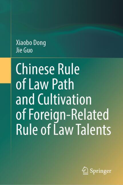 Chinese Rule of Law Path and Cultivation of Foreign-Related Rule of Law Talents main product photo