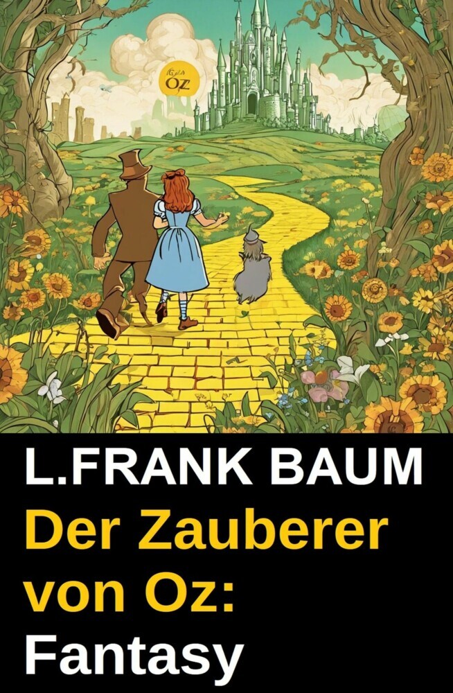 Der Zauberer von Oz: Fantasy main product photo