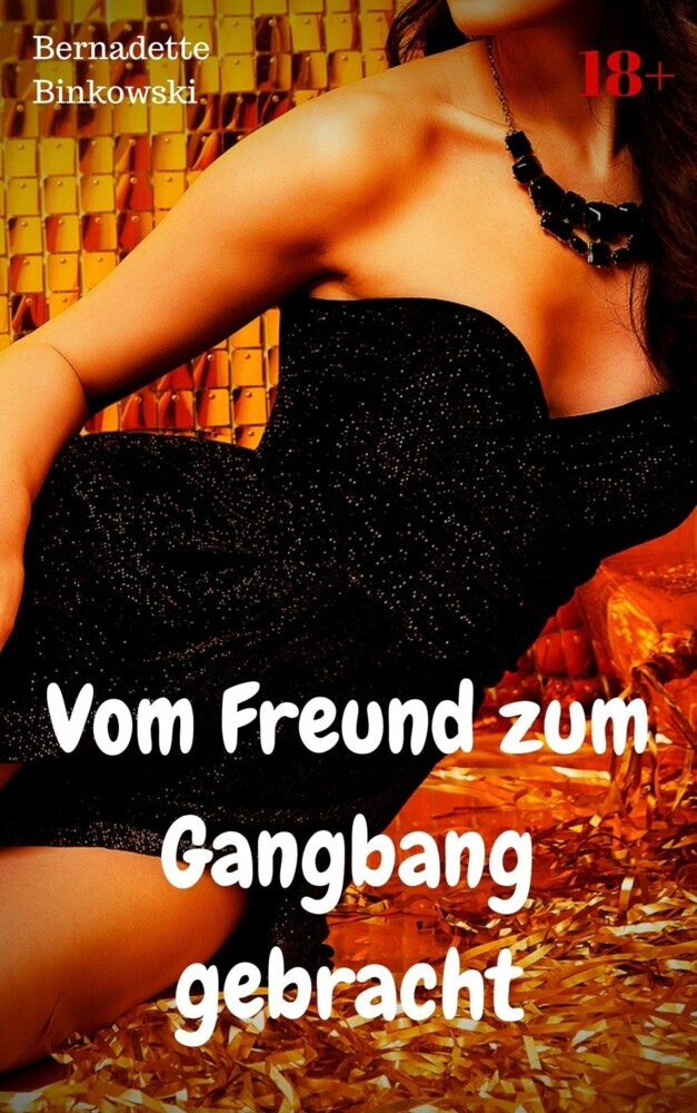 Vom Freund zum Gangbang gebracht main product photo