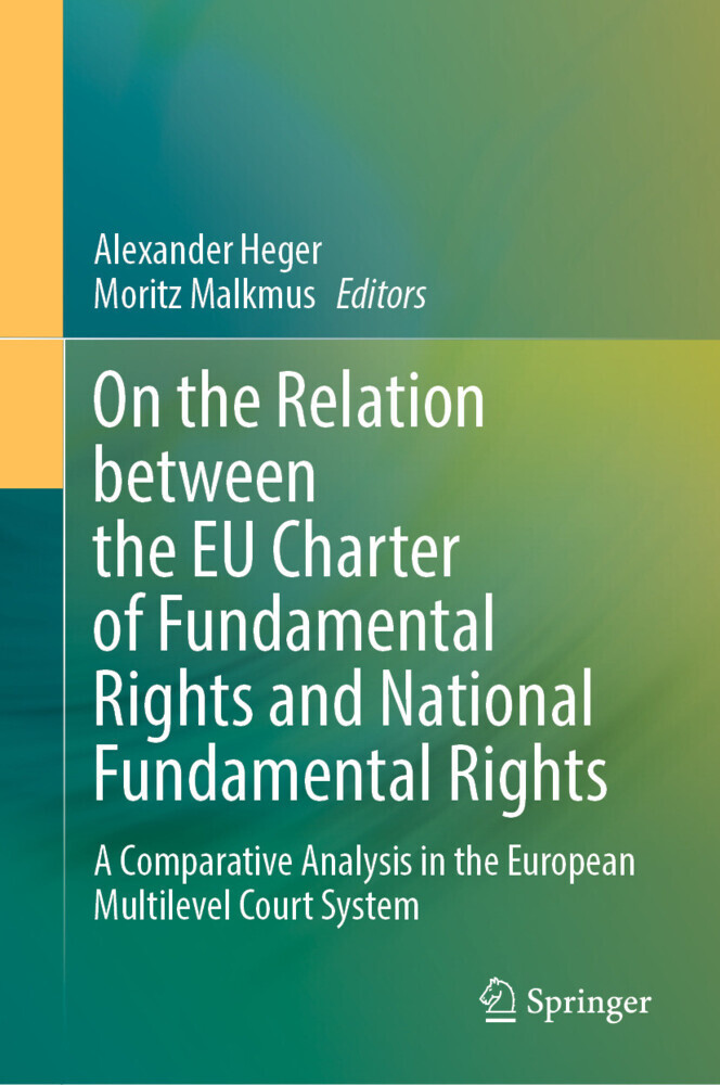 On the Relation between the EU Charter of Fundamental Rights and National Fundamental Rights main product photo