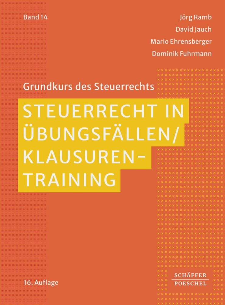 Steuerrecht in Übungsfällen / Klausurentraining main product photo