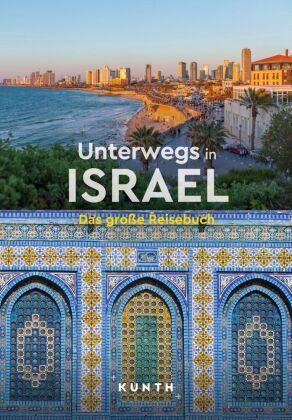KUNTH Unterwegs in Israel