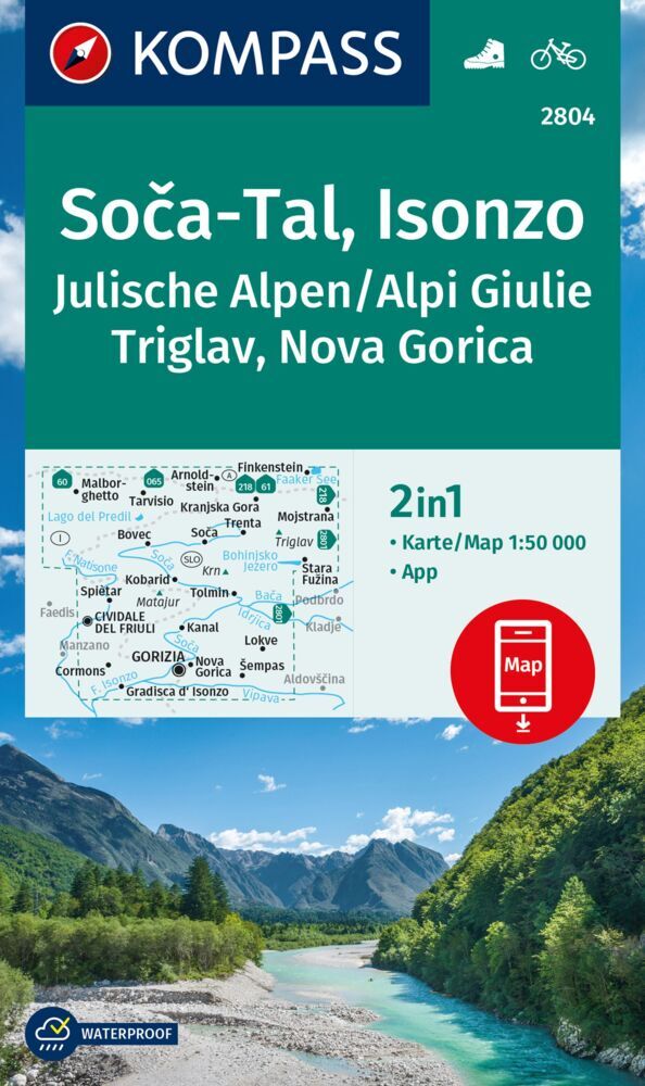 KOMPASS Wanderkarte 2804 Soca-Tal , Isonzo, Alpi Giulie / Julische Alpen, Triglav, Nova Gorica 1:50.000 main product photo