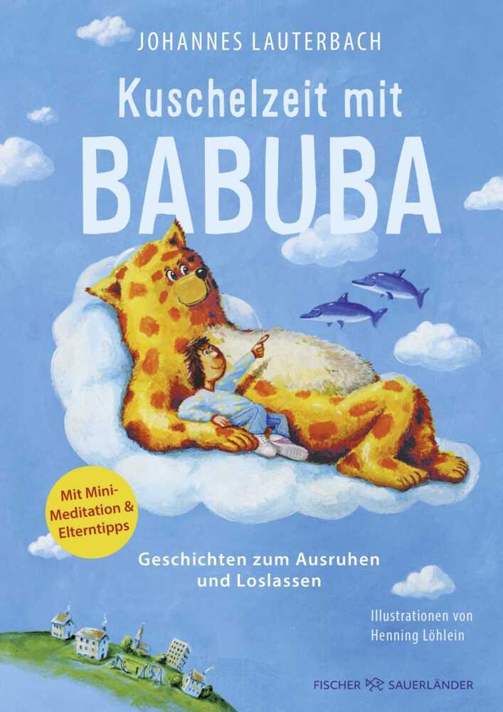 Kuschelzeit mit Babuba. Geschichten zum Ausruhen und Loslassen main product photo