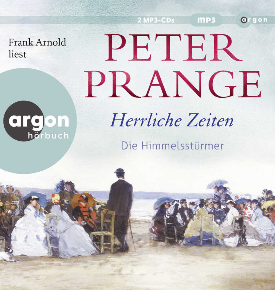 Herrliche Zeiten - Die Himmelsstürmer, 2 Audio-CD, 2 MP3 main product photo