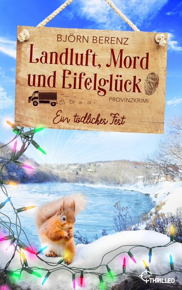 Landluft, Mord und Eifelglück: Ein tödliches Fest main product photo