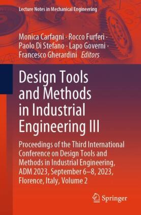 Design Tools and Methods in Industrial Engineering III
