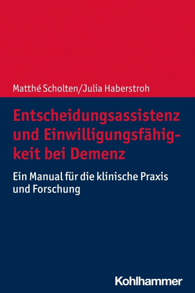 Entscheidungsassistenz und Einwilligungsfähigkeit bei Demenz main product photo