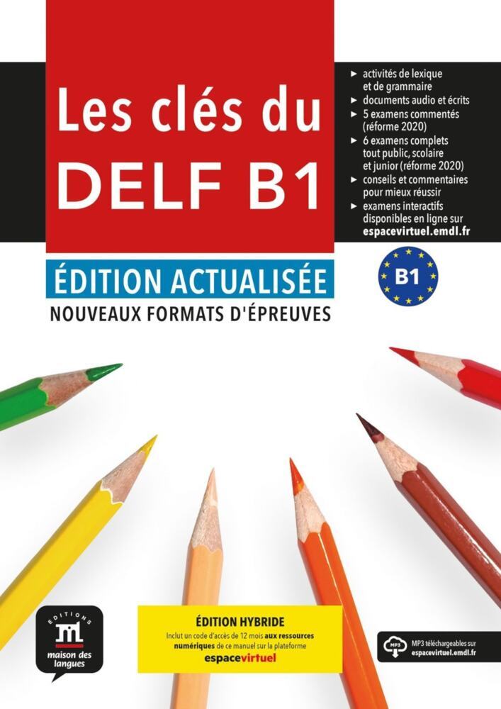 Les clés du DELF B1 - Édition actualisée hybride main product photo
