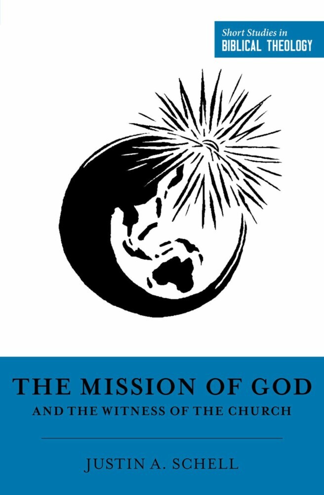The Mission of God and the Witness of the Church main product photo