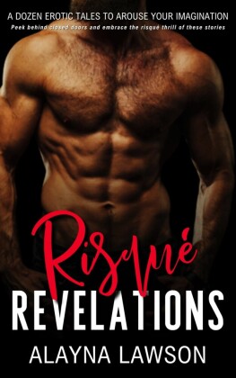 Risqué Revelations