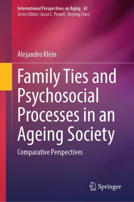 Family Ties and Psychosocial Processes in an Ageing Society main product photo