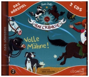 Die Haferhorde - Volle Mähne. Tl.2, 1 Audio-CD
