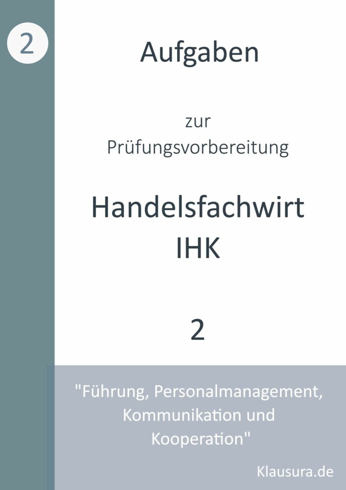 Aufgaben zur Prüfungsvorbereitung geprüfte Handelsfachwirte IHK main product photo
