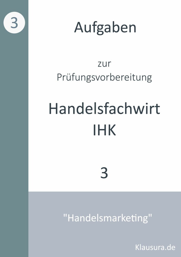 Aufgaben zur Prüfungsvorbereitung geprüfte Handelsfachwirte IHK main product photo