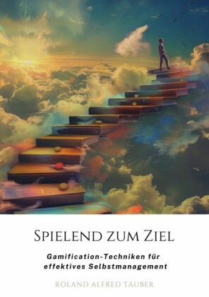 Spielend zum Ziel