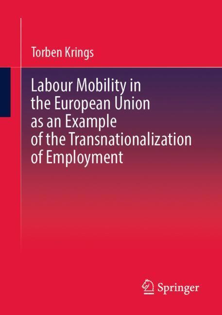 Labour Mobility in the European Union as an Example of the Transnationalization of Employment main product photo
