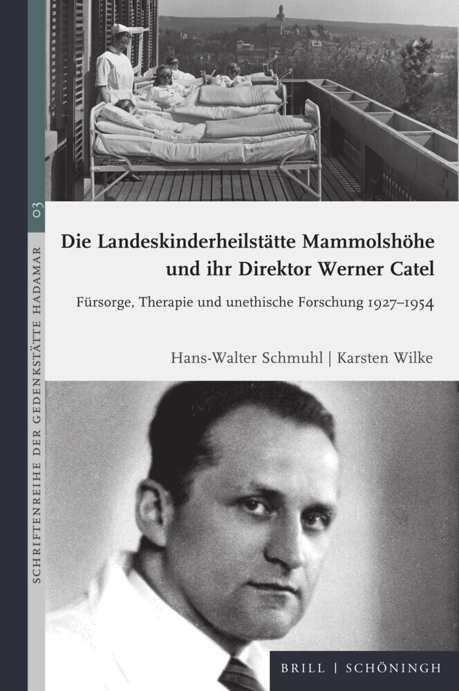 Die Landeskinderheilstätte Mammolshöhe und ihr Direktor Werner Catel main product photo