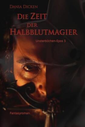 Die Zeit der Halbblutmagier
