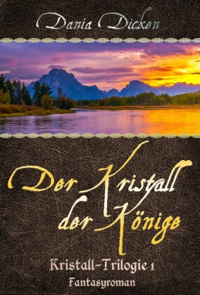 Der Kristall der Könige