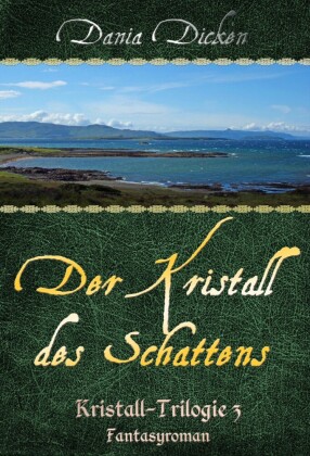 Der Kristall des Schattens