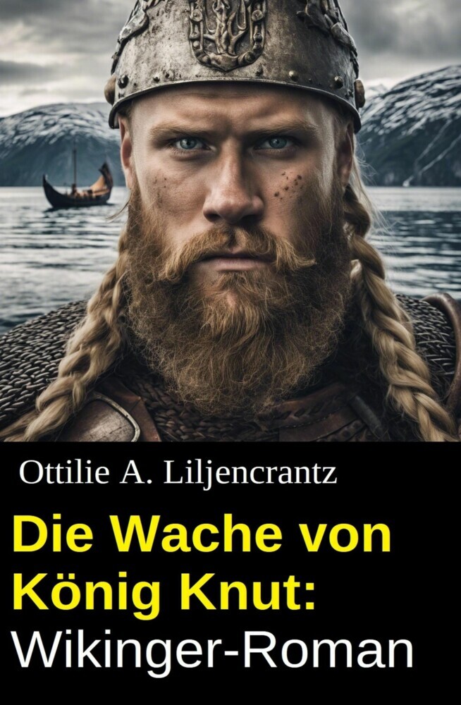 Die Wache von König Knut: Wikinger-Roman main product photo