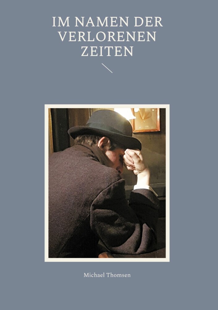 Im Namen der verlorenen Zeiten main product photo