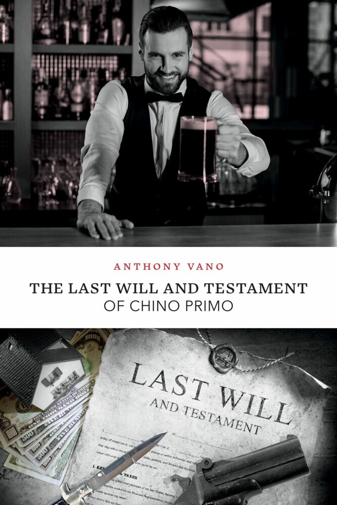 The Last Will and Testament of Chino Primo main product photo