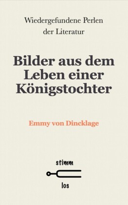 Bilder aus dem Leben einer Königstochter