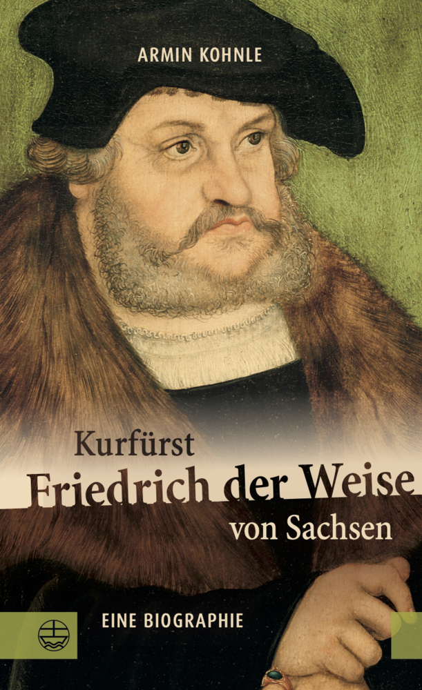 Kurfürst Friedrich der Weise von Sachsen (1463-1525) main product photo