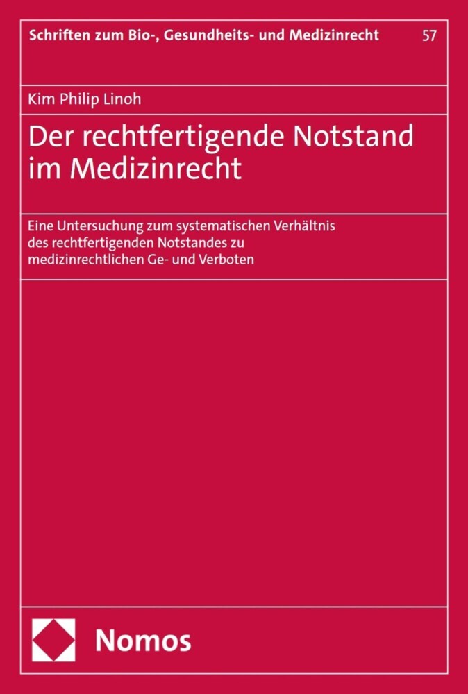 Der rechtfertigende Notstand im Medizinrecht main product photo