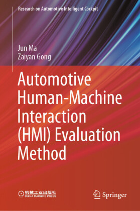 Automotive Human-Machine Interaction (HMI) Evaluation Method