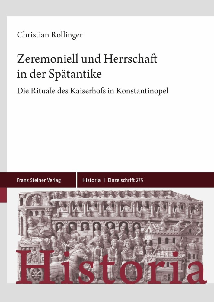 Zeremoniell und Herrschaft in der Spätantike main product photo