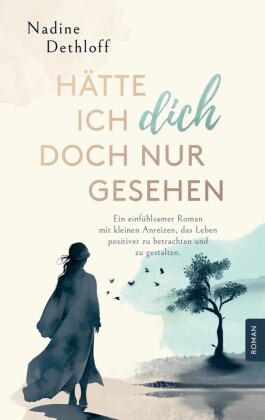 Hätte ich Dich doch nur gesehen