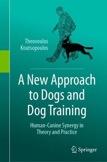A New Approach to Dogs and Dog Training main product photo